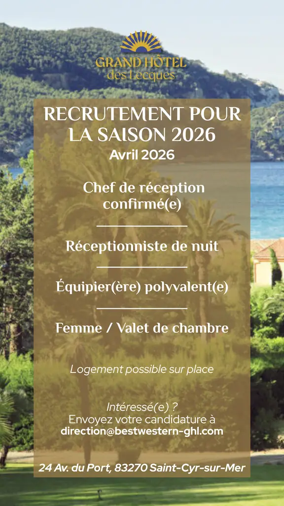 Recrutement chef de réception Grand Hôtel des Lecques à Saint Cyr, var, toulon, la ciotat, cassis, la seyne sur mer, bandol, sanary