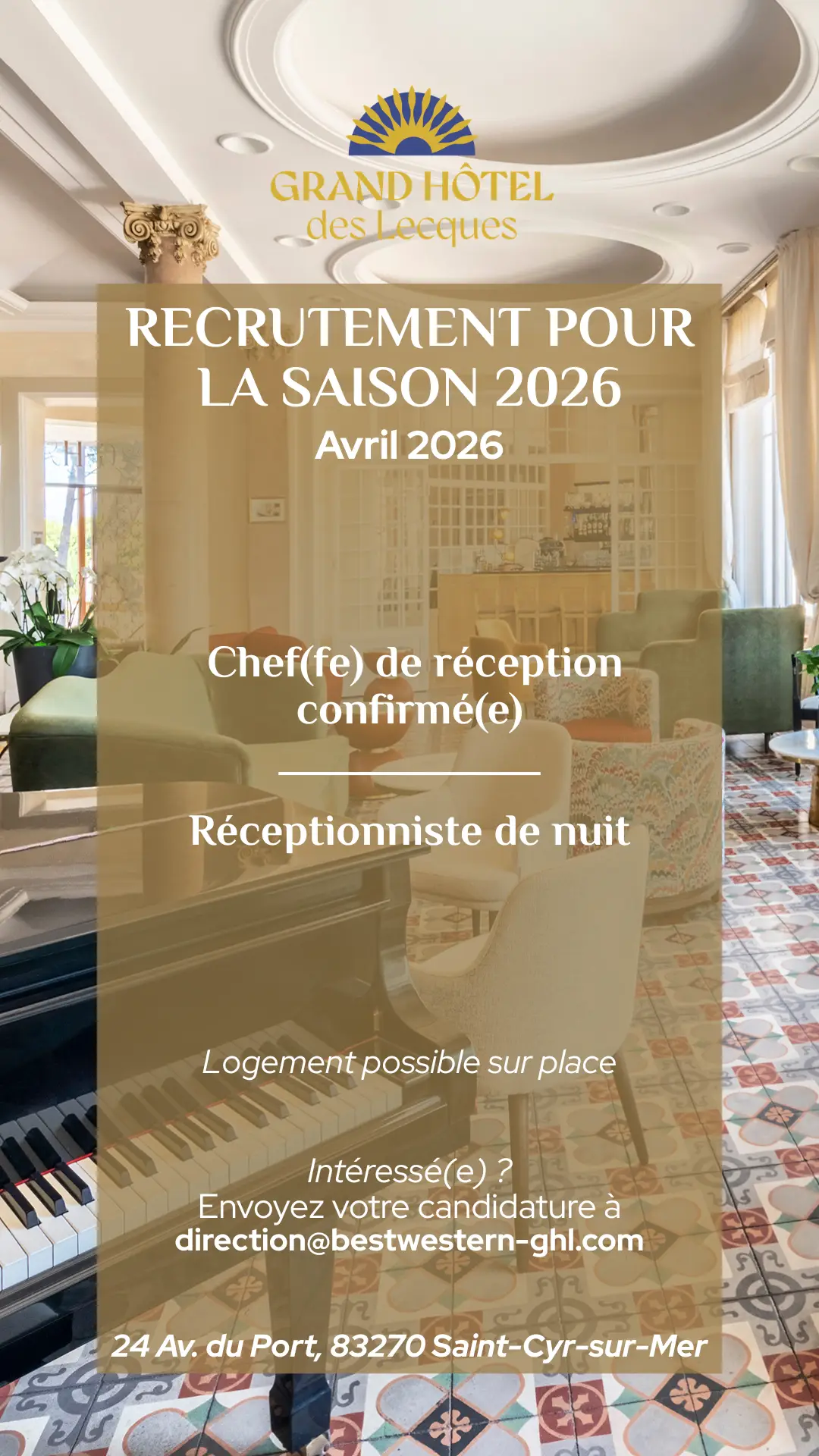 Offre d emploie chef de réception Grand Hôtel des Lecques Saint Cyr sur Mer var