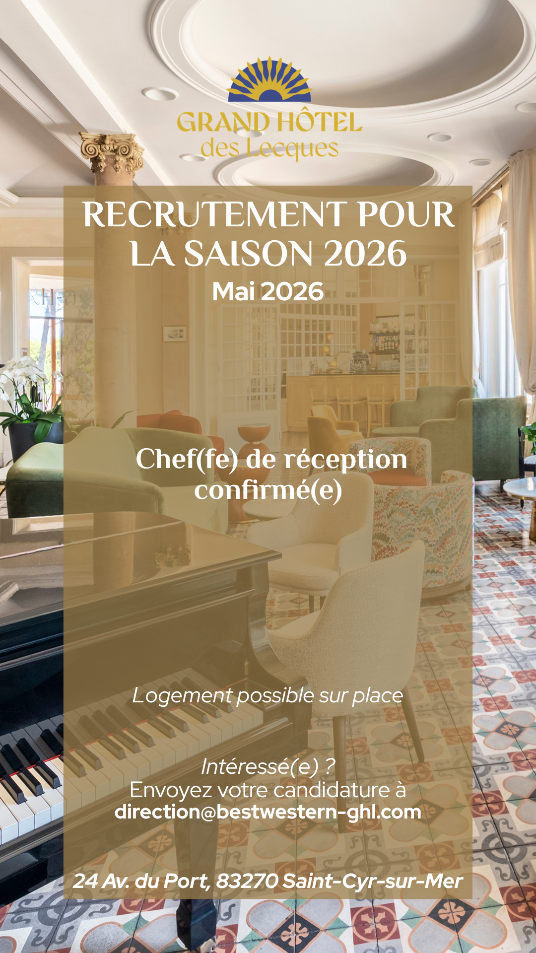 Offre d emploie chef de réception Grand Hôtel des Lecques Saint Cyr sur Mer var